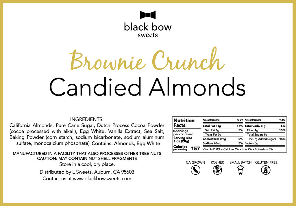 Label showing nutrition information for Black Bow Sweets brownie crunch candied almonds.