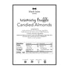 A black and white label showing nutrition information for Black Bow Sweets rosemary truffle candied almonds